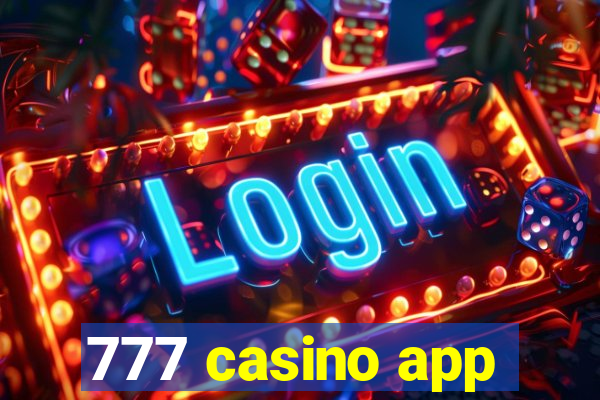 777 casino app